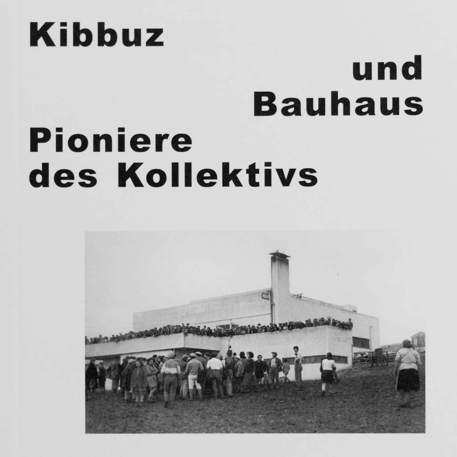 Bild von Kibbuz und Bauhaus 